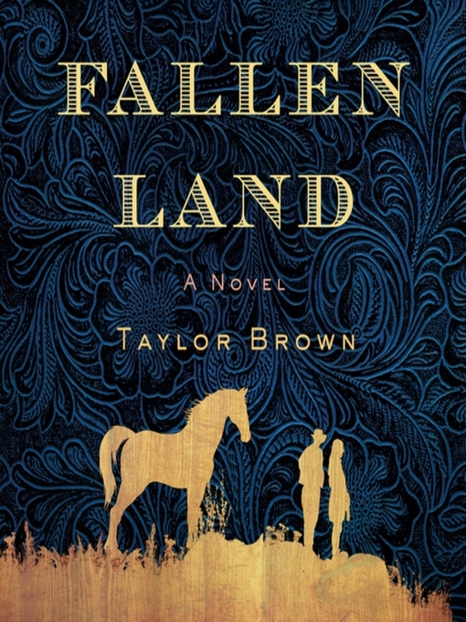 Title details for Fallen Land by Taylor Brown - Available